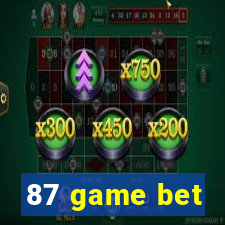 87 game bet